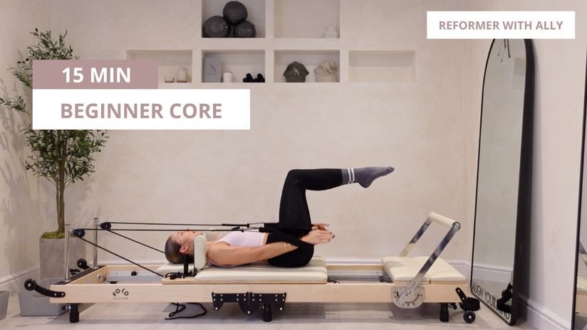 REFORMER: Beginner 15 min Core